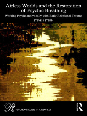 cover image of Airless Worlds and the Restoration of Psychic Breathing